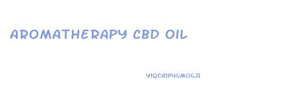 Aromatherapy Cbd Oil