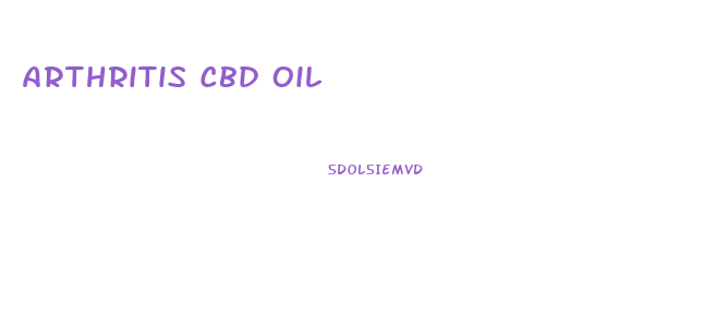 Arthritis Cbd Oil