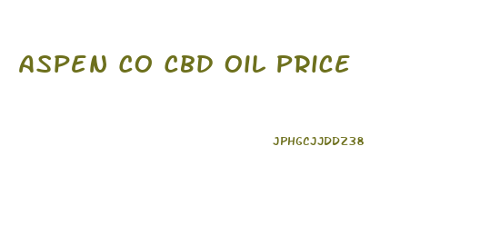 Aspen Co Cbd Oil Price