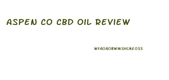 Aspen Co Cbd Oil Review