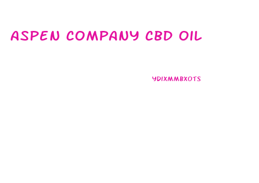 Aspen Company Cbd Oil