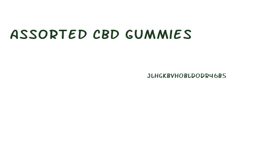 Assorted Cbd Gummies