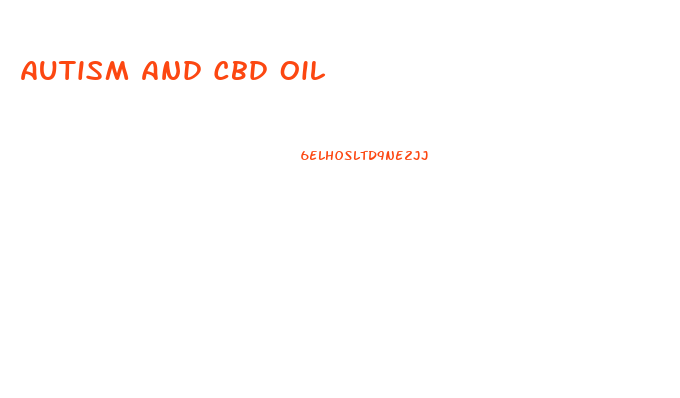 Autism And Cbd Oil