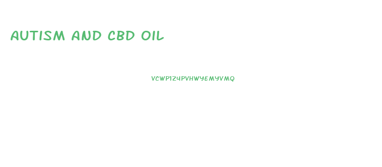 Autism And Cbd Oil