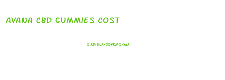 Avana Cbd Gummies Cost