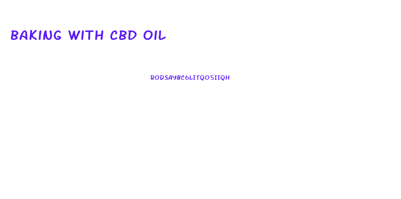 Baking With Cbd Oil