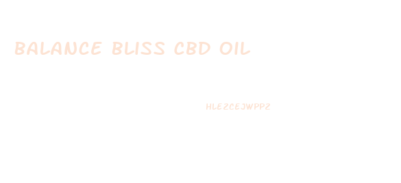 Balance Bliss Cbd Oil