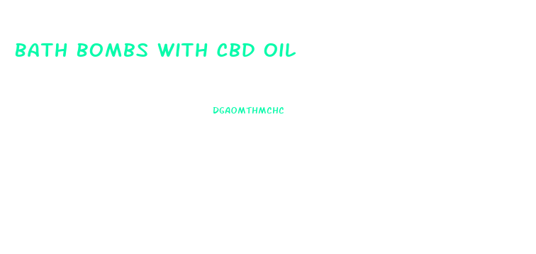 Bath Bombs With Cbd Oil