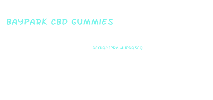 Baypark Cbd Gummies