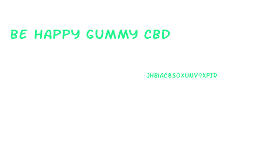 Be Happy Gummy Cbd