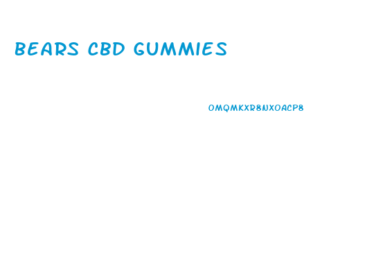 Bears Cbd Gummies
