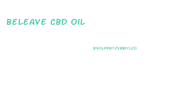 Beleave Cbd Oil