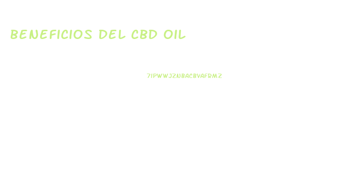 Beneficios Del Cbd Oil