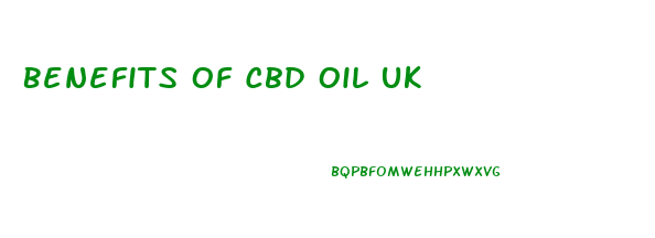 Benefits Of Cbd Oil Uk