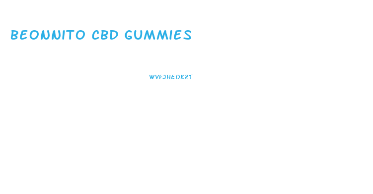 Beonnito Cbd Gummies