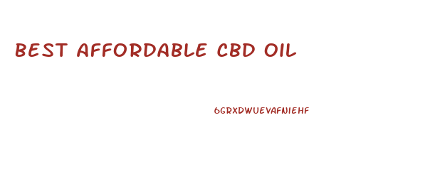 Best Affordable Cbd Oil