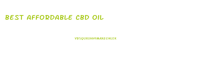 Best Affordable Cbd Oil