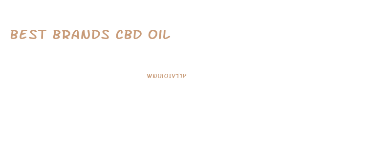 Best Brands Cbd Oil