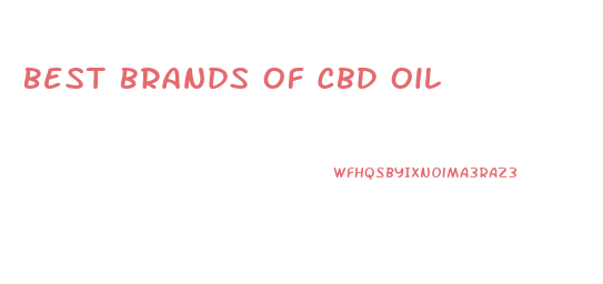 Best Brands Of Cbd Oil