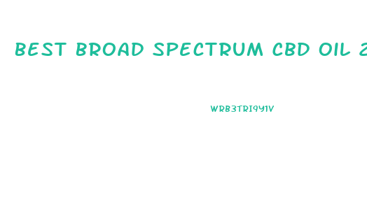Best Broad Spectrum Cbd Oil 2023