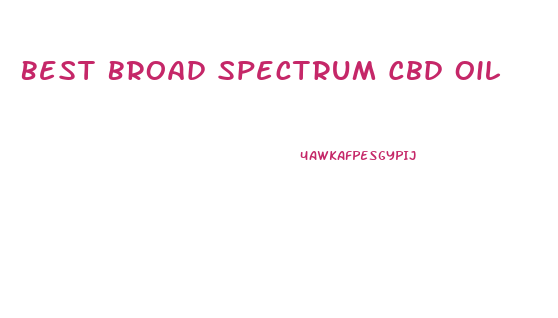 Best Broad Spectrum Cbd Oil