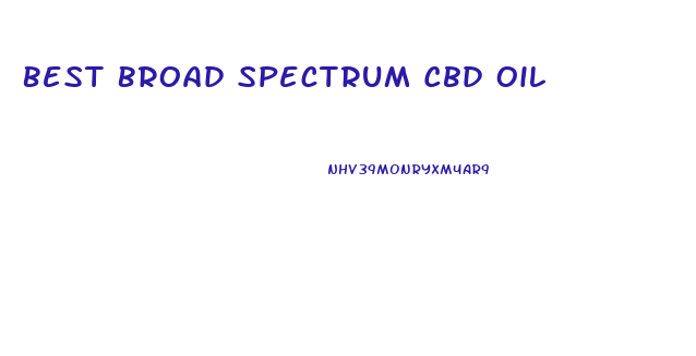 Best Broad Spectrum Cbd Oil