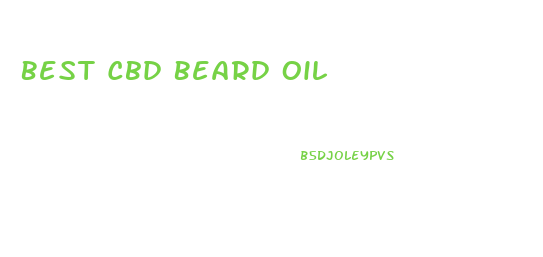 Best Cbd Beard Oil