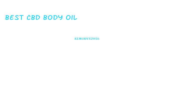 Best Cbd Body Oil