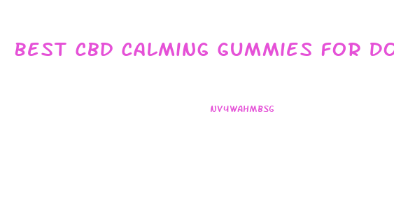 Best Cbd Calming Gummies For Dogs