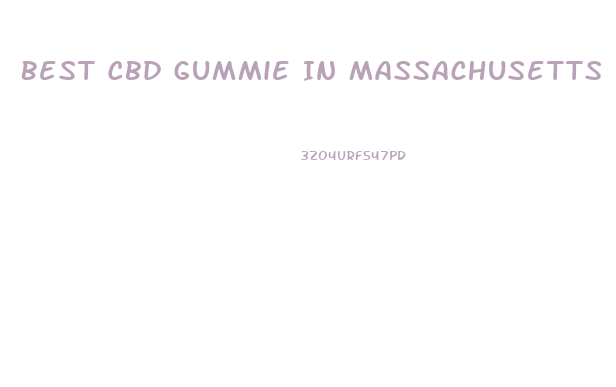 Best Cbd Gummie In Massachusetts