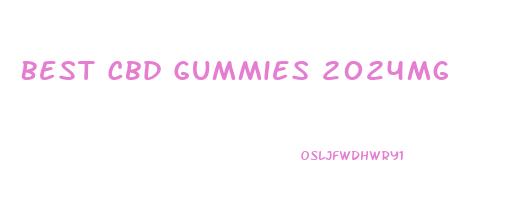 Best Cbd Gummies 2024mg