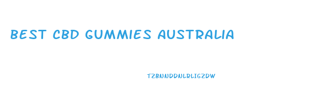 Best Cbd Gummies Australia