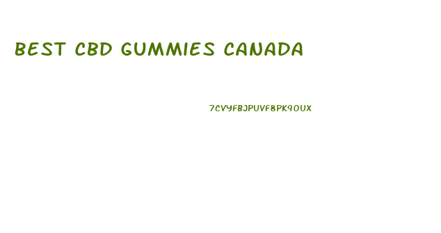 Best Cbd Gummies Canada
