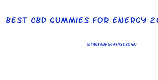 Best Cbd Gummies For Energy 2024