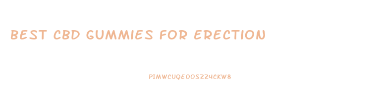 Best Cbd Gummies For Erection