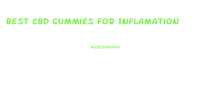Best Cbd Gummies For Inflamation