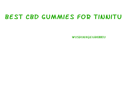 Best Cbd Gummies For Tinnitus Shark Tank