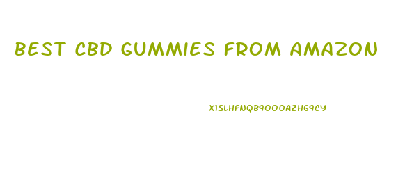 Best Cbd Gummies From Amazon