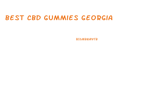 Best Cbd Gummies Georgia