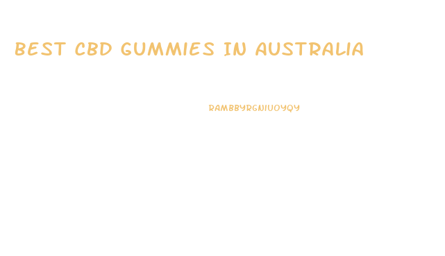Best Cbd Gummies In Australia
