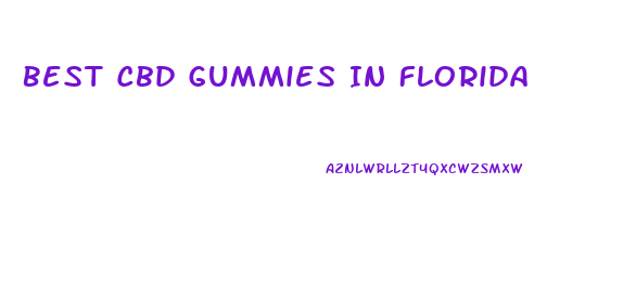 Best Cbd Gummies In Florida