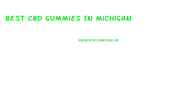 Best Cbd Gummies In Michigan