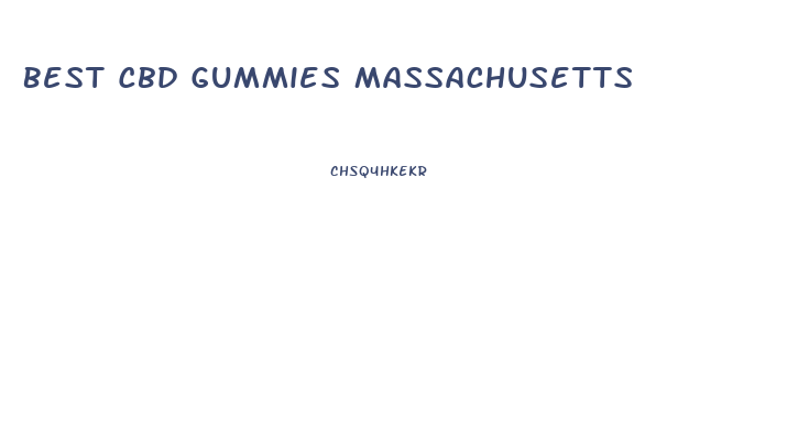 Best Cbd Gummies Massachusetts
