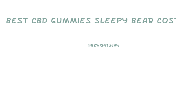 Best Cbd Gummies Sleepy Bear Cost 300 Mg