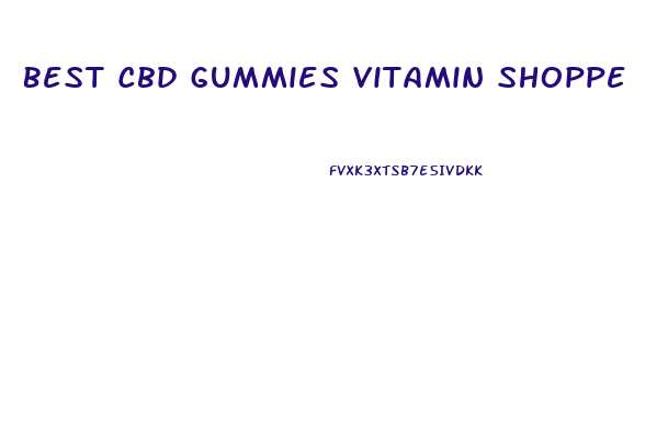 Best Cbd Gummies Vitamin Shoppe
