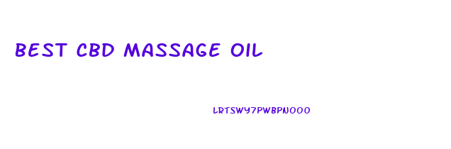Best Cbd Massage Oil