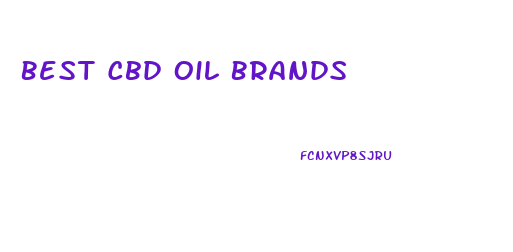 Best Cbd Oil Brands