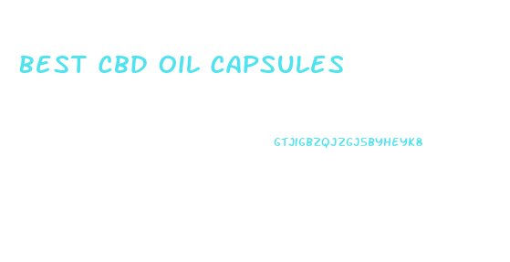 Best Cbd Oil Capsules