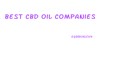 Best Cbd Oil Companies