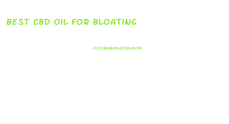 Best Cbd Oil For Bloating